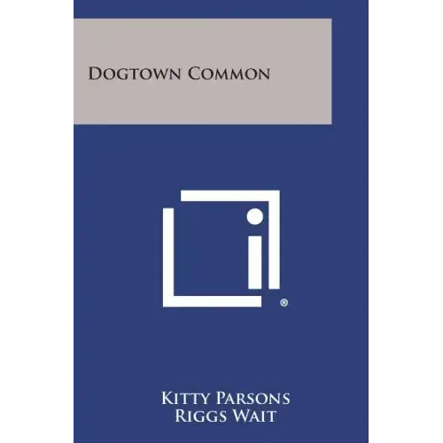 Dogtown Common