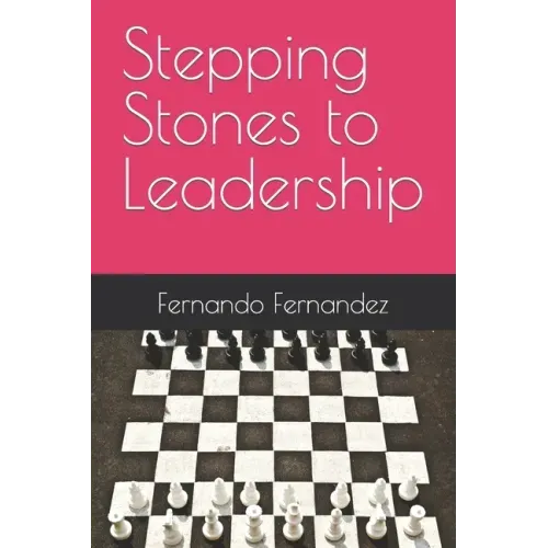 Stepping Stones to Leadership