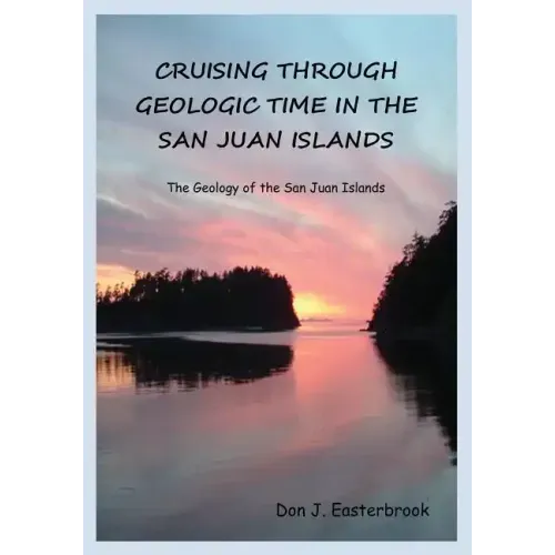 Cruising Through Geologic Time in the San Juan Islands