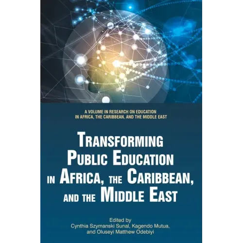 Transforming Public Education in Africa, the Caribbean, and the Middle East