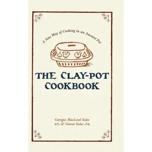 The Clay-Pot Cookbook