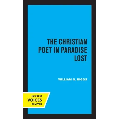The Christian Poet in Paradise Lost