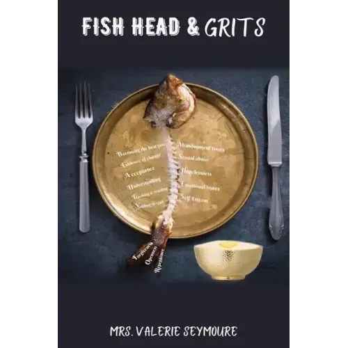Fish Head & Grits