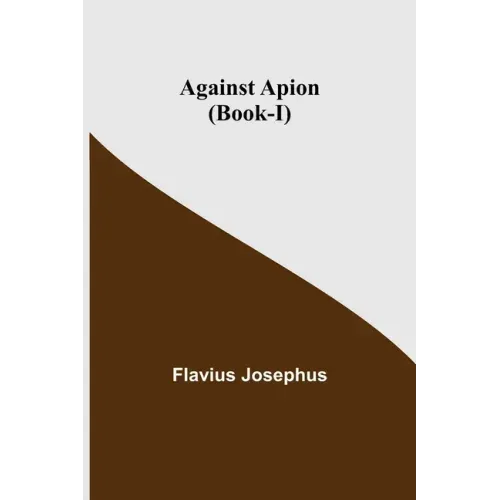 Against Apion (Book-I)