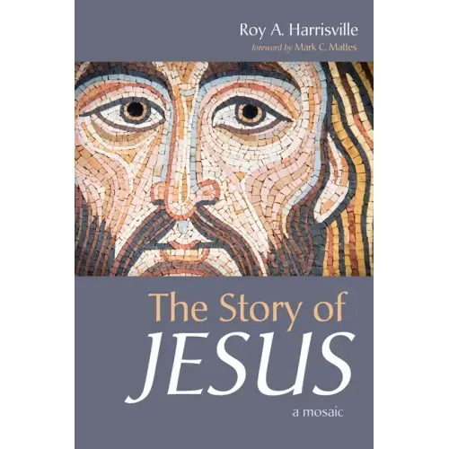 The Story of Jesus: A Mosaic