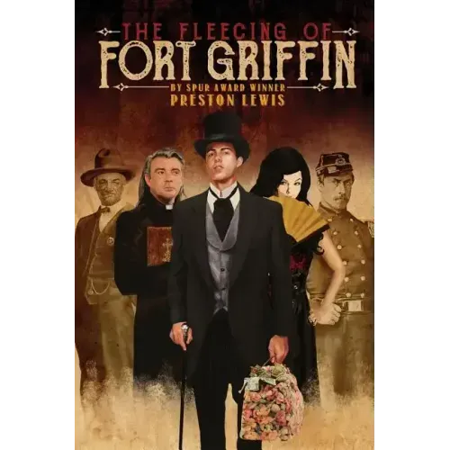 The Fleecing of Fort Griffin