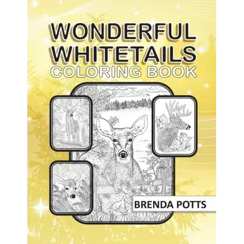 Wonderful Whitetails: Coloring Book