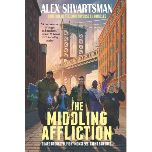 The Middling Affliction: The Conradverse Chronicles, Book 1