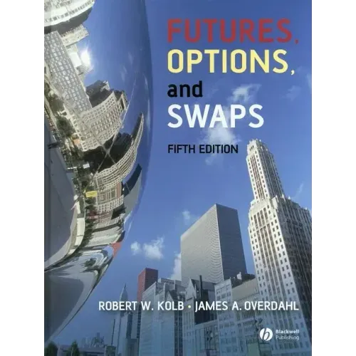Futures, Options, and Swaps