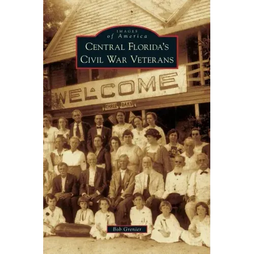 Central Florida's Civil War Veterans