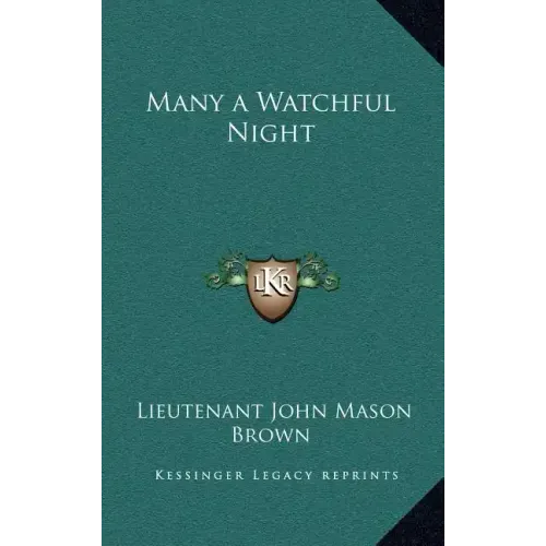 Many a Watchful Night