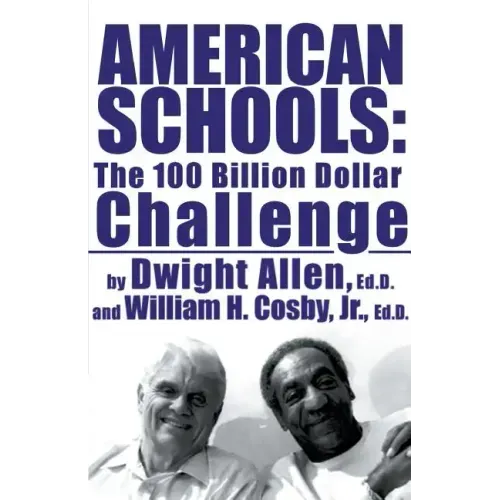 American Schools: The $100 Billion Challenge