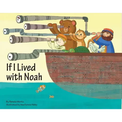 If I Lived with Noah