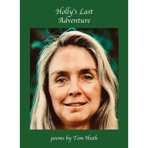 Holly's Last Adventure