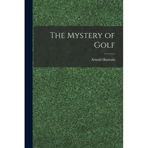 The Mystery of Golf