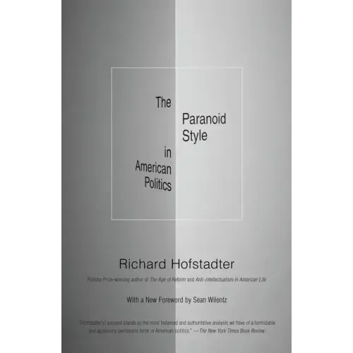 The Paranoid Style in American Politics