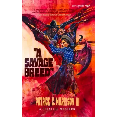 A Savage Breed