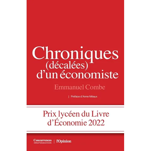 Chroniques (décalées) d'un économiste
