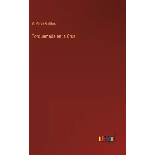 Torquemada en la Cruz