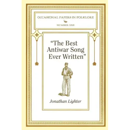 "The Best Antiwar Song Ever Written"
