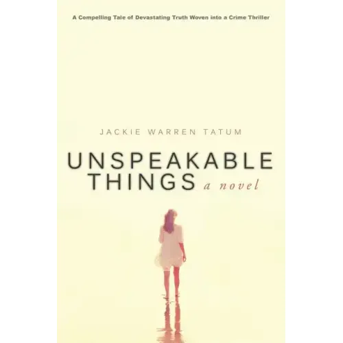 Unspeakable Things