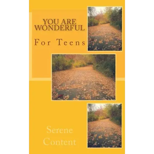 You Are Wonderful: For Teens