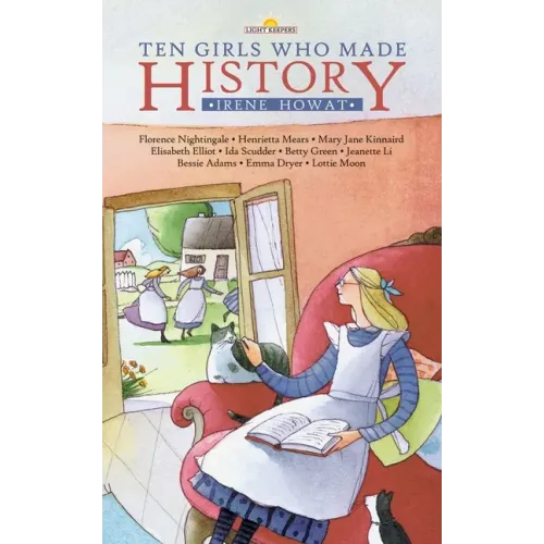 Ten Girls Who Made History