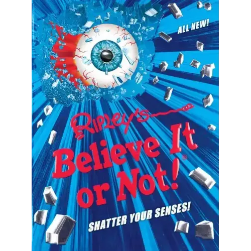Ripley's Believe It or Not! Shatter Your Senses!