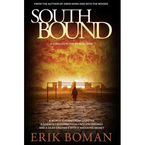 Southbound: A Sci-Fi Thriller