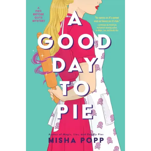 A Good Day to Pie
