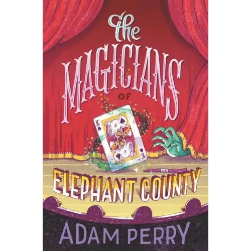 The Magicians of Elephant County