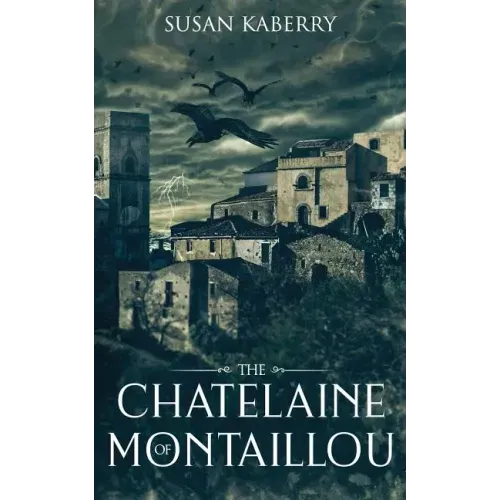 The Chatelaine of Montaillou