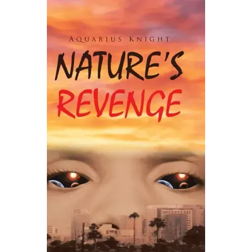 Nature's Revenge