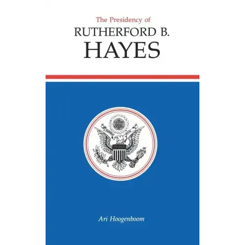 Presidency of Rutherford B. Hayes
