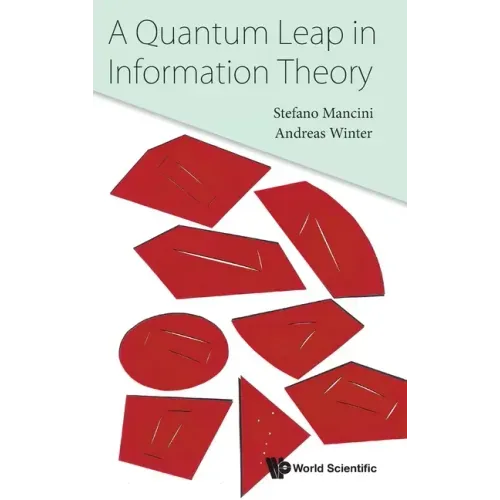 A Quantum Leap in Information Theory