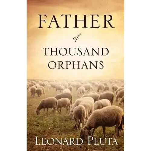 Father of Thousand Orphans