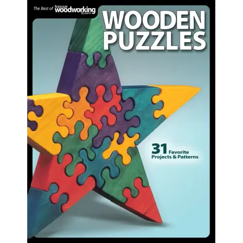 Wooden Puzzles: 31 Favorite Projects and Patterns