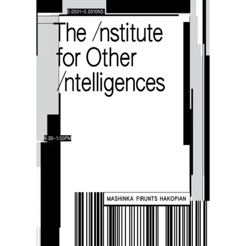 The Institute for Other Intelligences