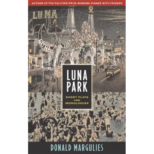 Luna Park: Short Plays and Monologues
