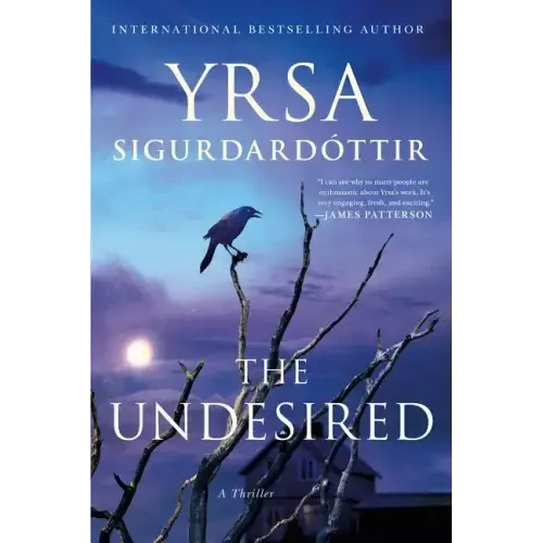 The Undesired: A Thriller
