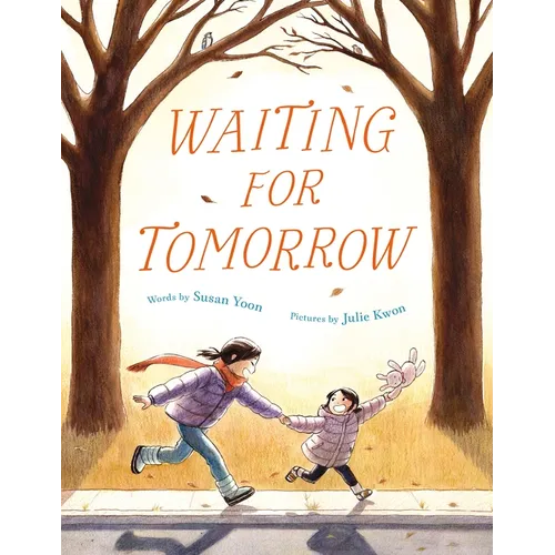Waiting for Tomorrow