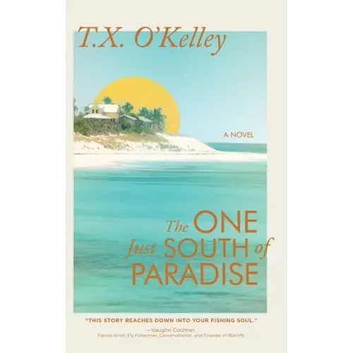 The One Just South of Paradise