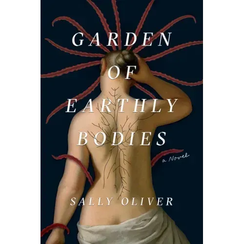 Garden of Earthly Bodies