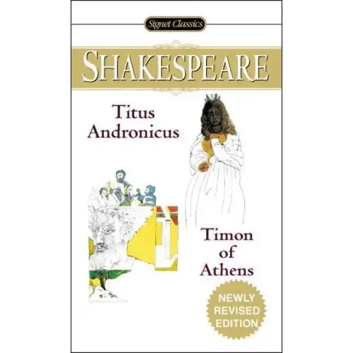 Titus Andronicus and Timon of Athens