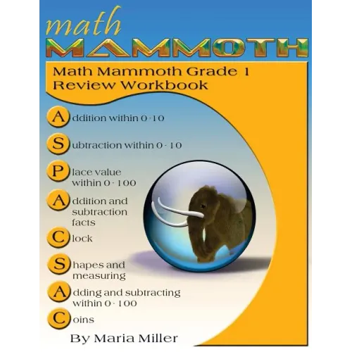 Math Mammoth Grade 1 Review Workbook