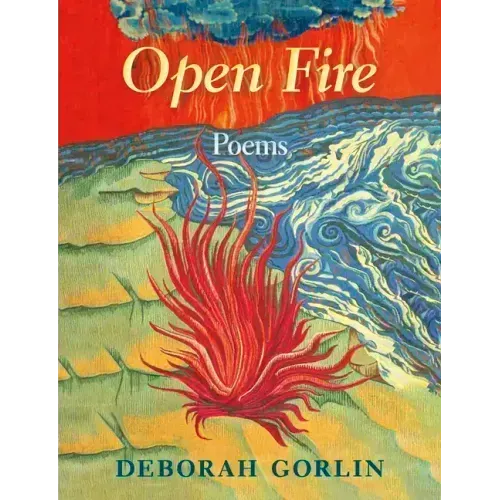 Open Fire: Poems