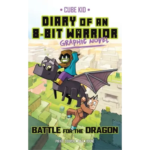 Diary of an 8-Bit Warrior Graphic Novel: Battle for the Dragon Volume 4
