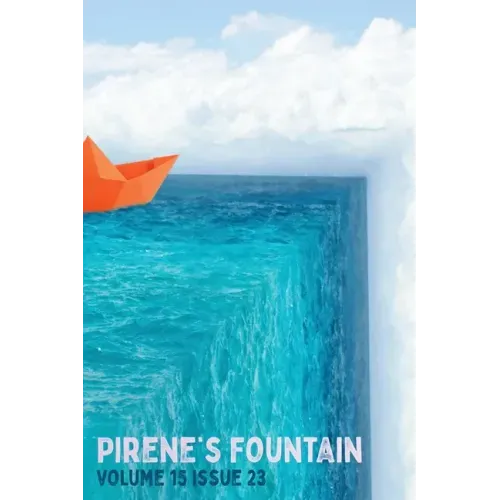 Pirene's Fountain Vol. 15 Iss. 23