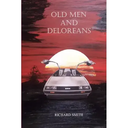 Old Men And Deloreans