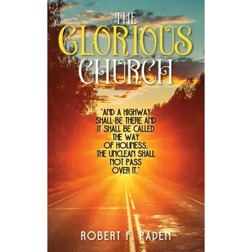 The Glorious Church